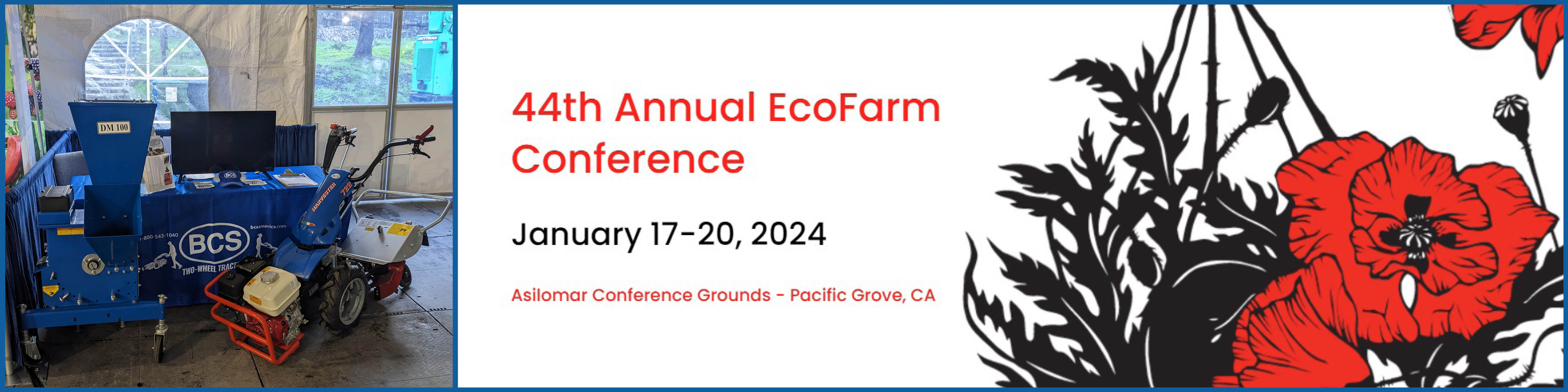 EcoFarm Conference - Pacific Grove, CA
